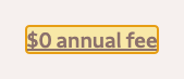 Issuer page screenshot with the quoted text highlighted: $0 annual fee